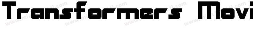 Transformers Movie 变字体转换